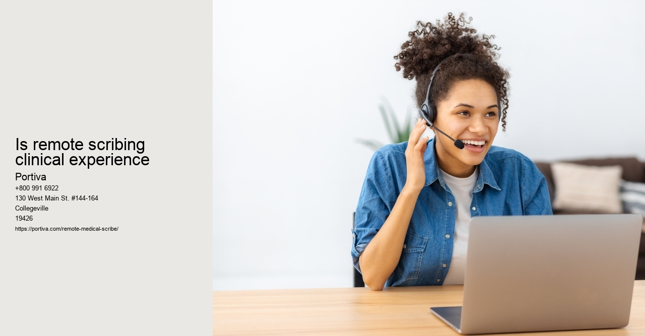 Is remote scribing clinical experience