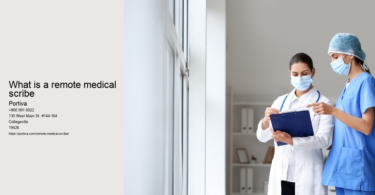 What is a remote medical scribe